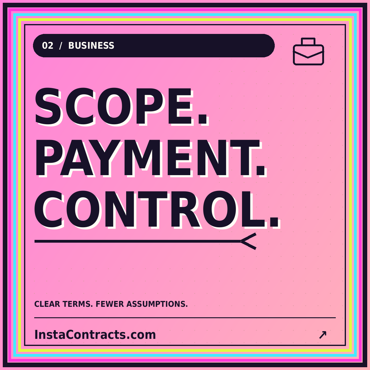 Scope. Payment. Control. Neon typography card for Business Insta Contracts.