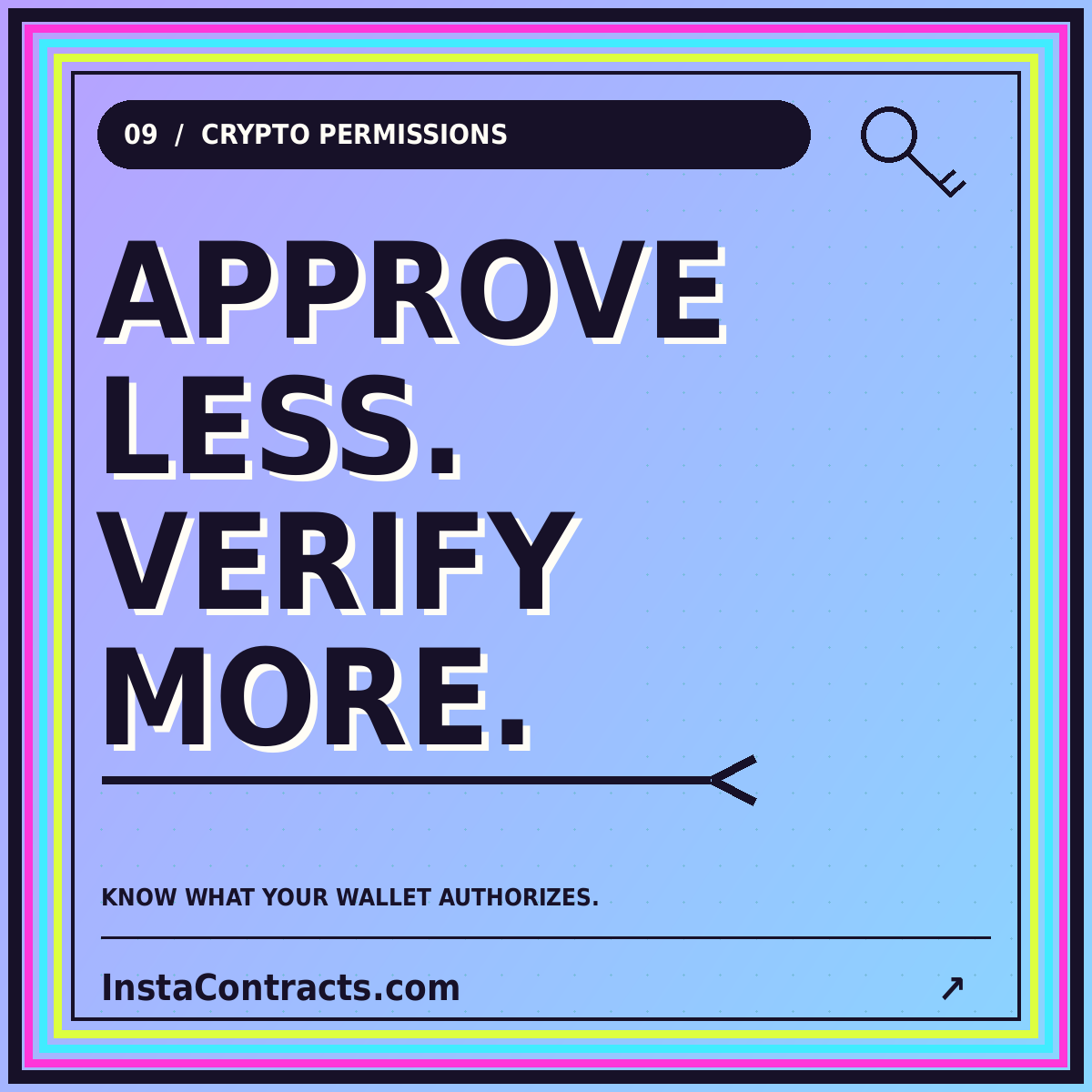 Approve less. Verify more. Neon typography card for Crypto Insta Contracts.
