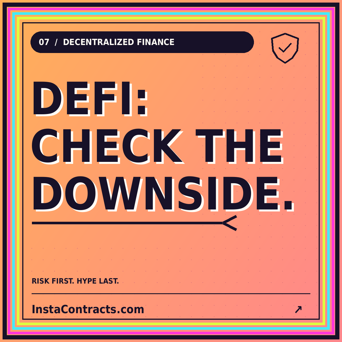 DeFi: check the downside. Neon typography card for DeFi Insta Contracts.