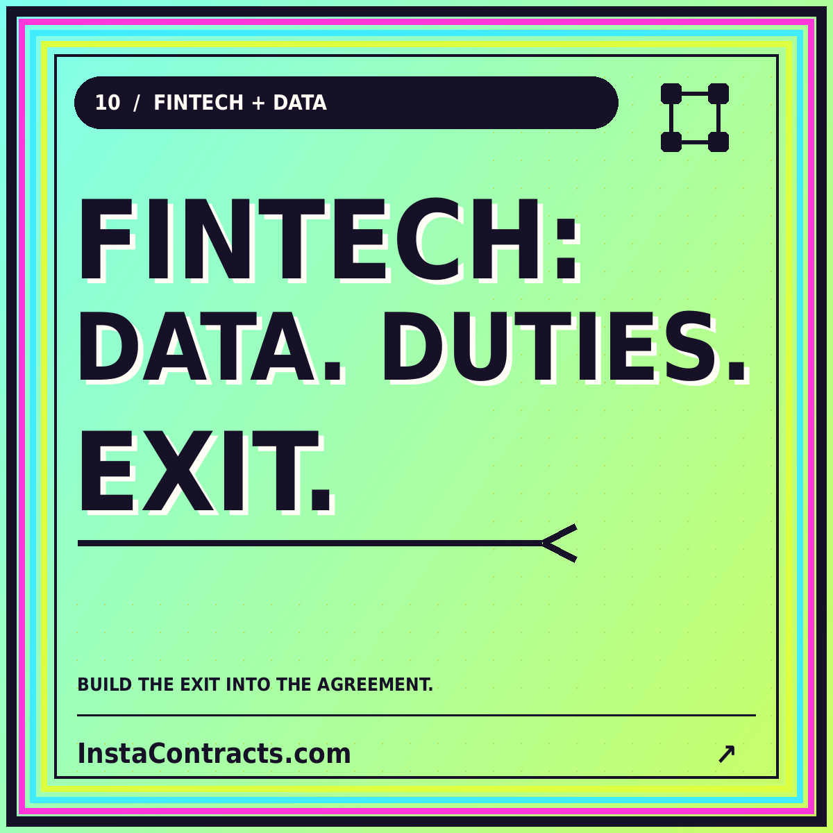 Data. Duties. Exit. Neon typography card for Fintech Insta Contracts.