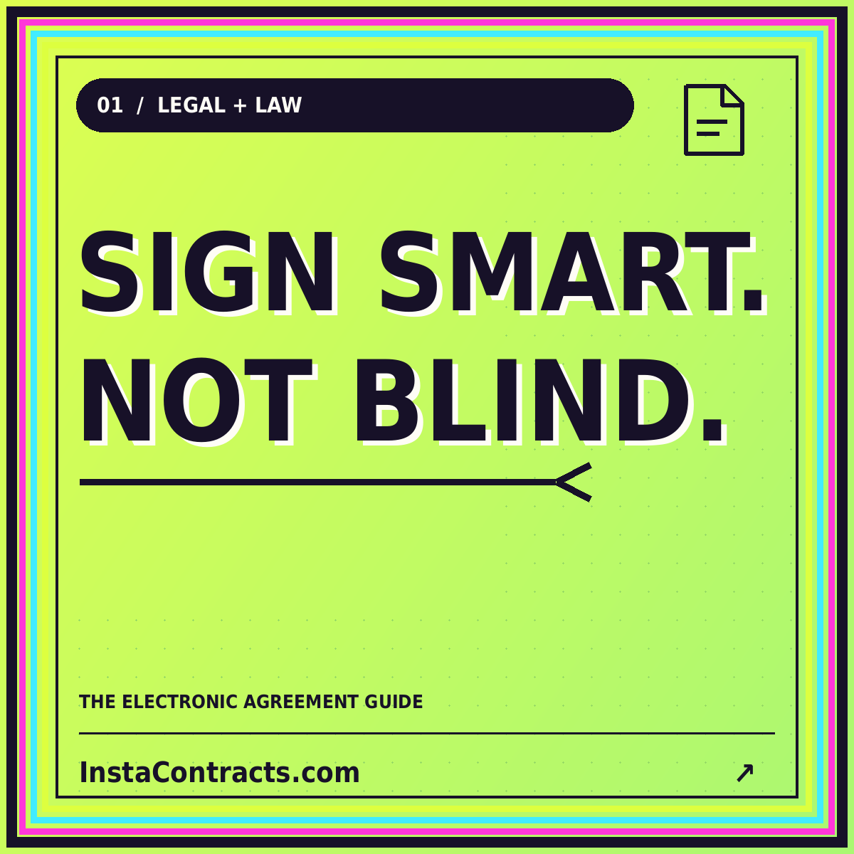 Sign smart. Not blind. Neon typography card for Legal Insta Contracts.